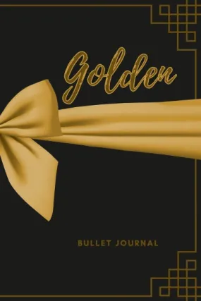 "Golden" Bullet Journal